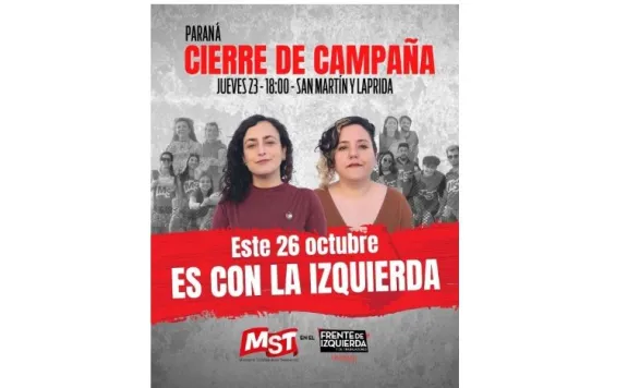 La izquierda concluye su campaña este jueves con un evento en una esquina céntrica de Paraná.